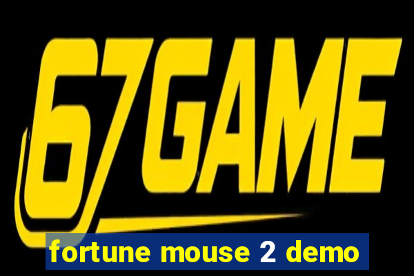 fortune mouse 2 demo